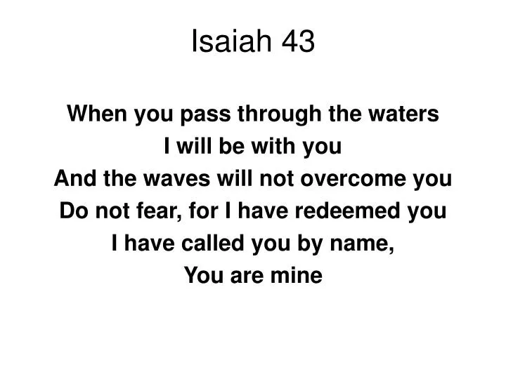 Ppt Isaiah 43 Powerpoint Presentation Free Download Id Ppt Isaiah 43 Powerpoint Presentation Free Download Id