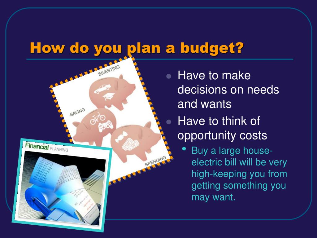 PPT - Budgeting 101 PART 1-Discussion PART 2-Use Page 67 PowerPoint ...