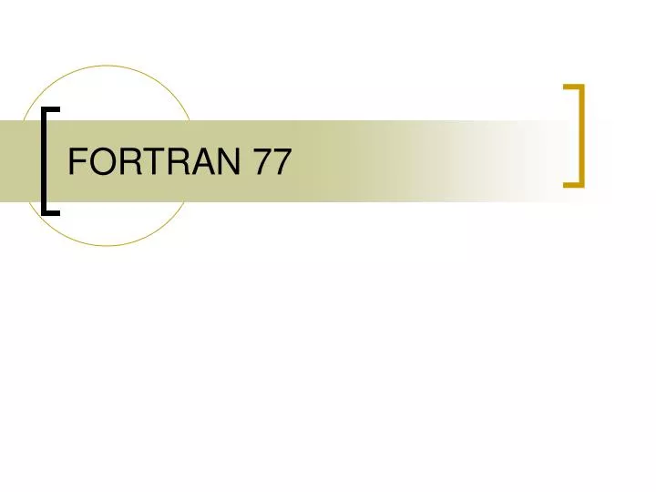 fortran 77 simply fortran