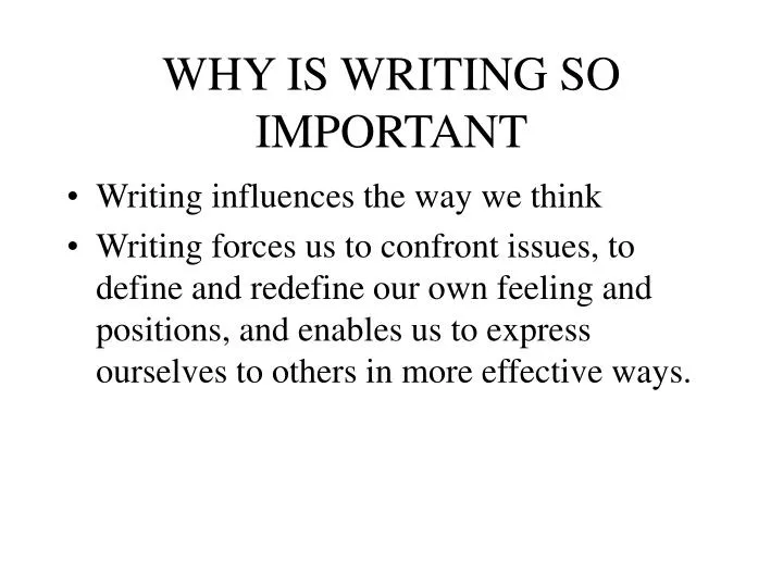 essay about why writing is important