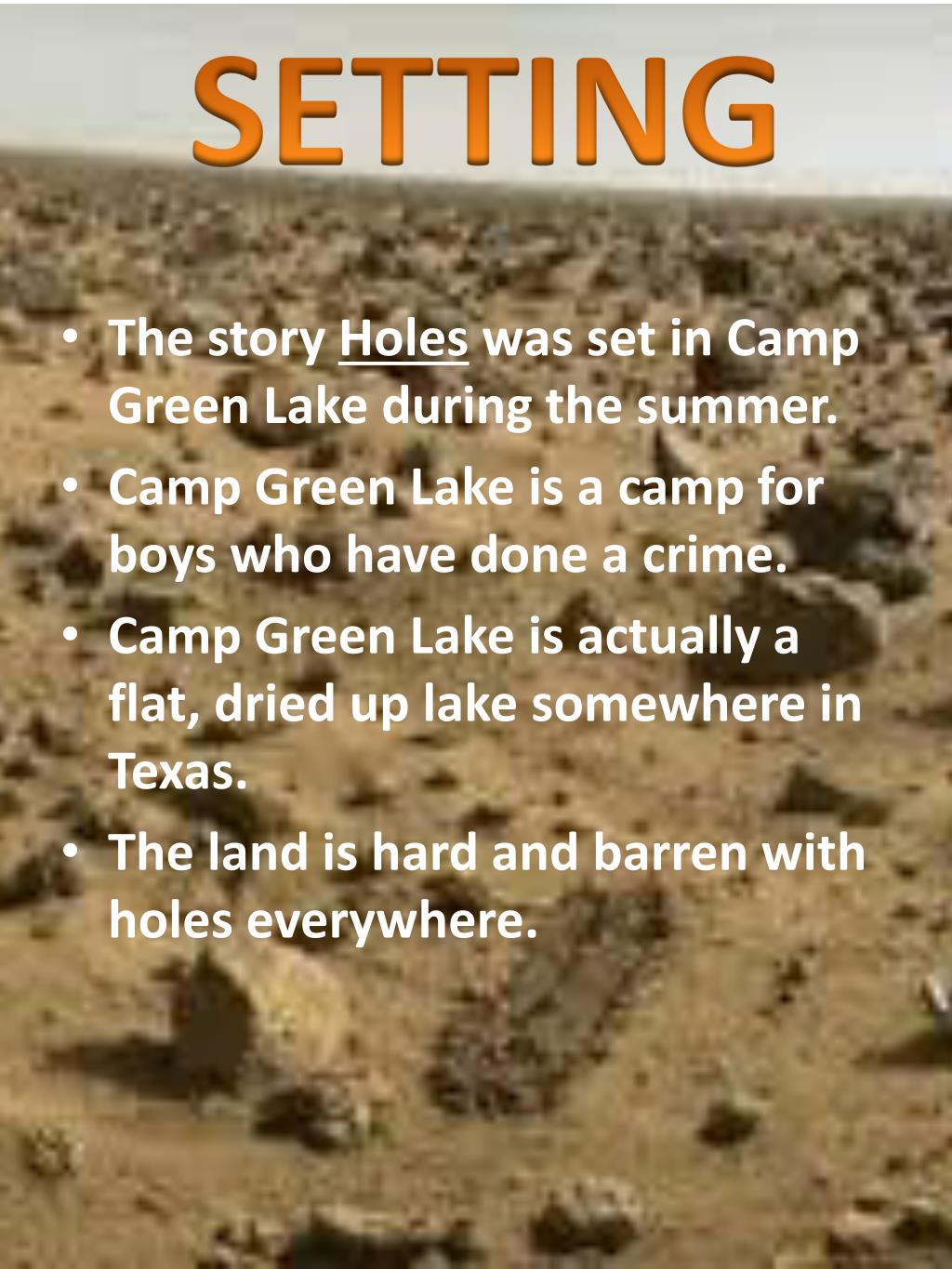 What Is The Setting Of Holes Book What Is The Setting Of Holes Book