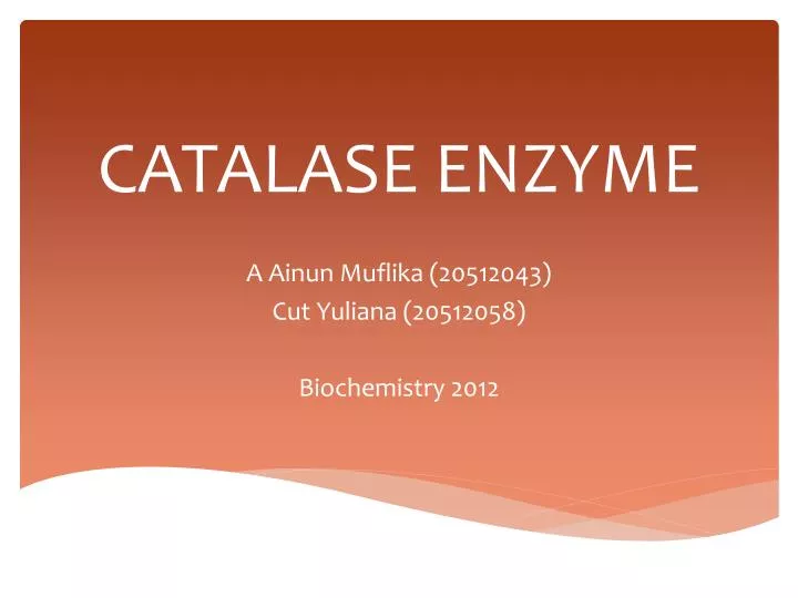 PPT CATALASE ENZYME PowerPoint Presentation Free Download ID 3229072