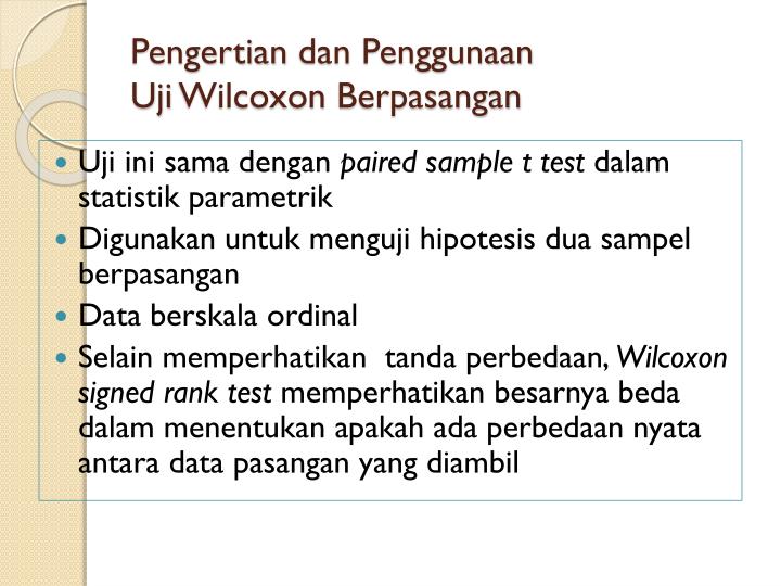 PPT - Uji 2 Sampel Berpasangan Bag 2b ( Uji Wilcoxon 