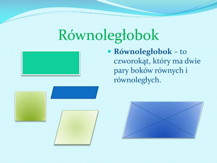 Równoległoboki I Romby Kl 5 Sprawdzian PPT - Temat: Równoległoboki i romby oraz ich własności . PowerPoint