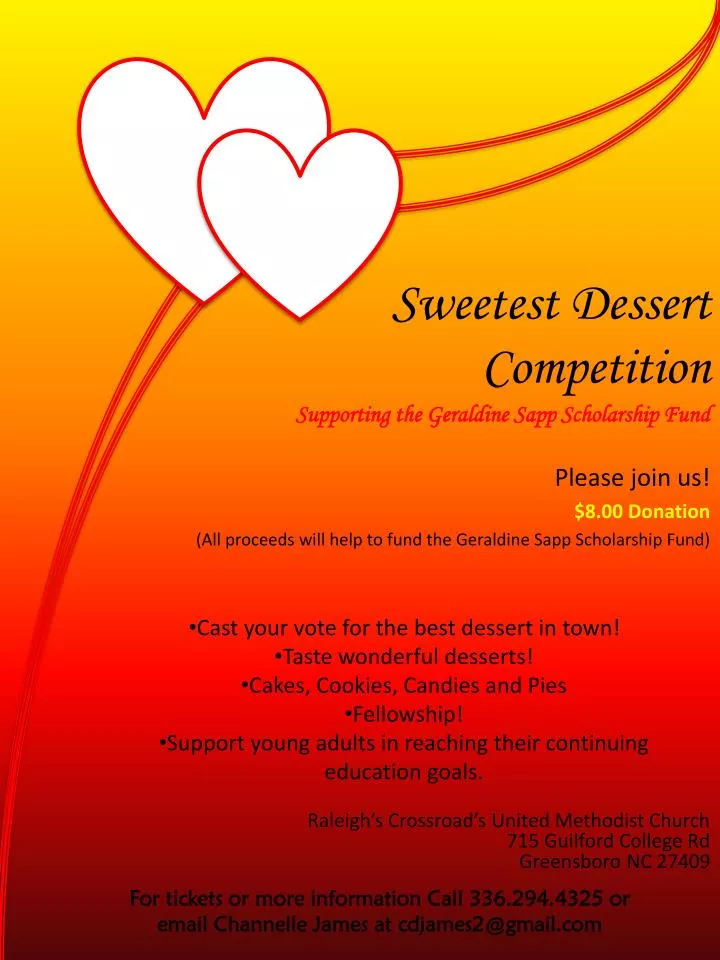sweetest dessert competition supporting the geraldine sapp scholarship fund n.