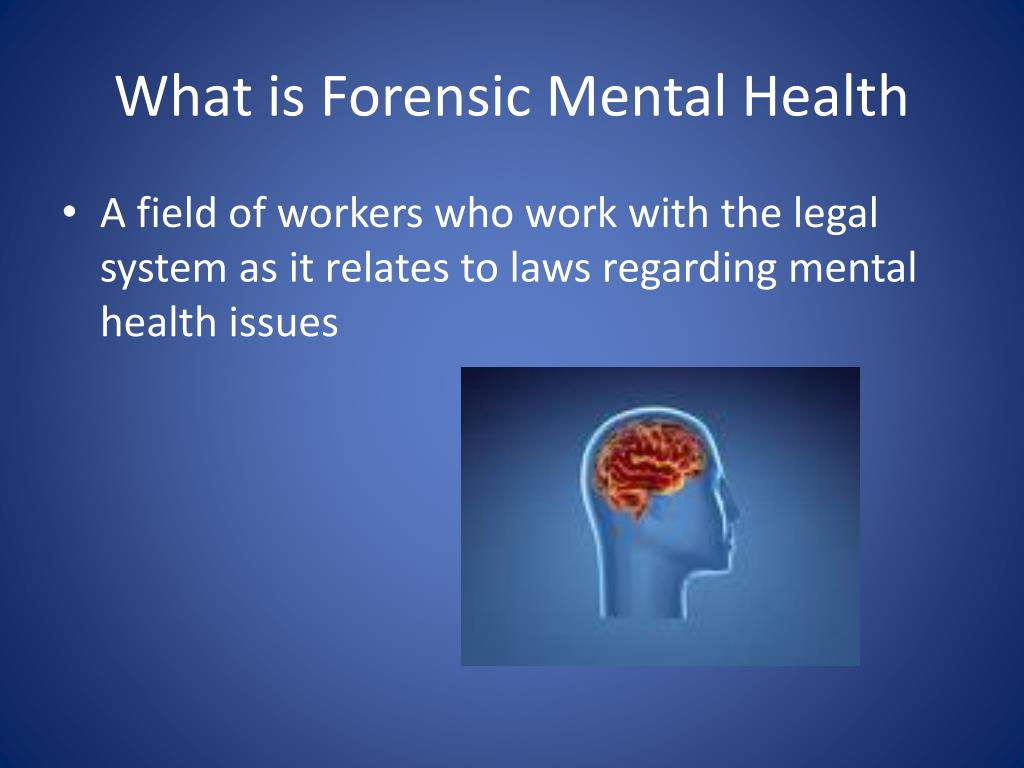ppt-forensic-mental-health-expert-powerpoint-presentation-free
