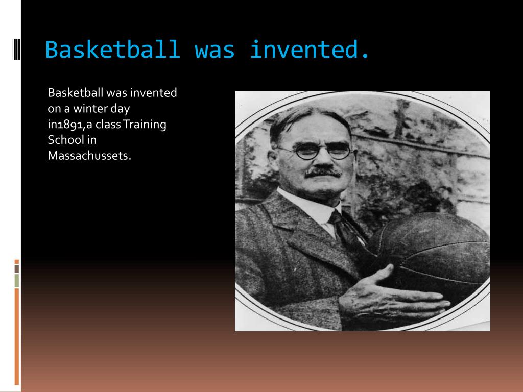 PPT Quechez Clark invention of the game of basketball. PowerPoint