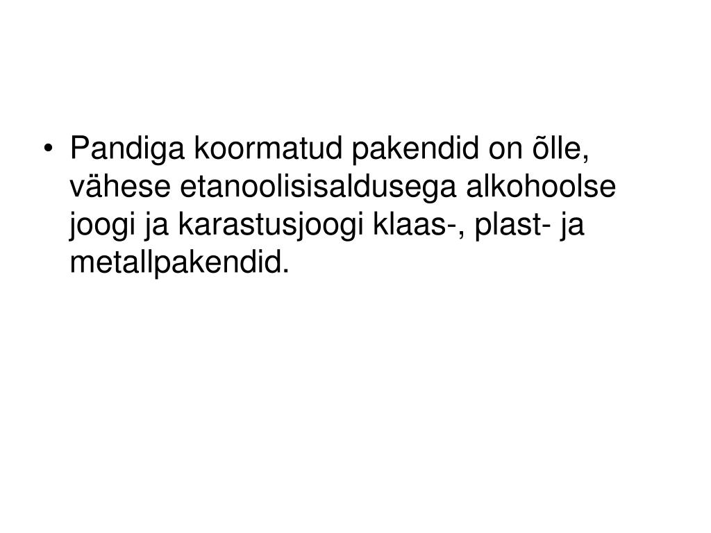 PPT - Pakendid ja pakkimine PowerPoint Presentation, free download - ID ...