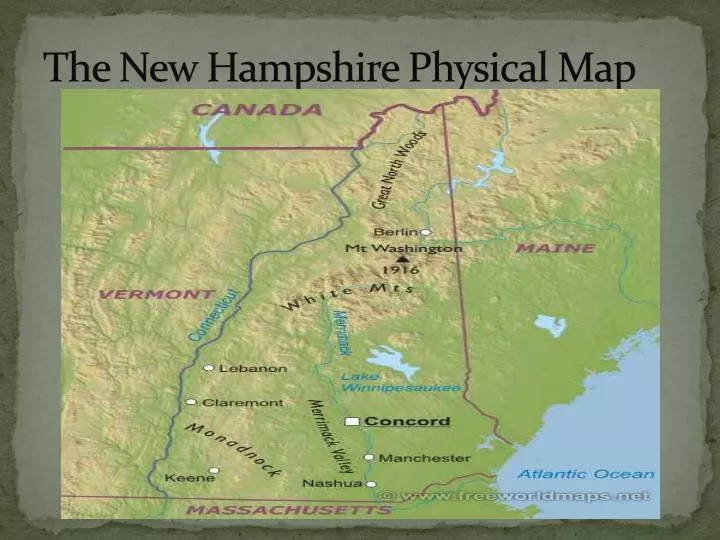 PPT The New Hampshire Physical Map PowerPoint Presentation, free
