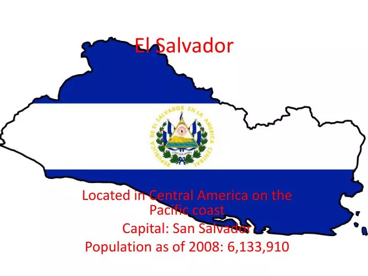 Ppt El Salvador Powerpoint Presentation Free Download Id 3235681