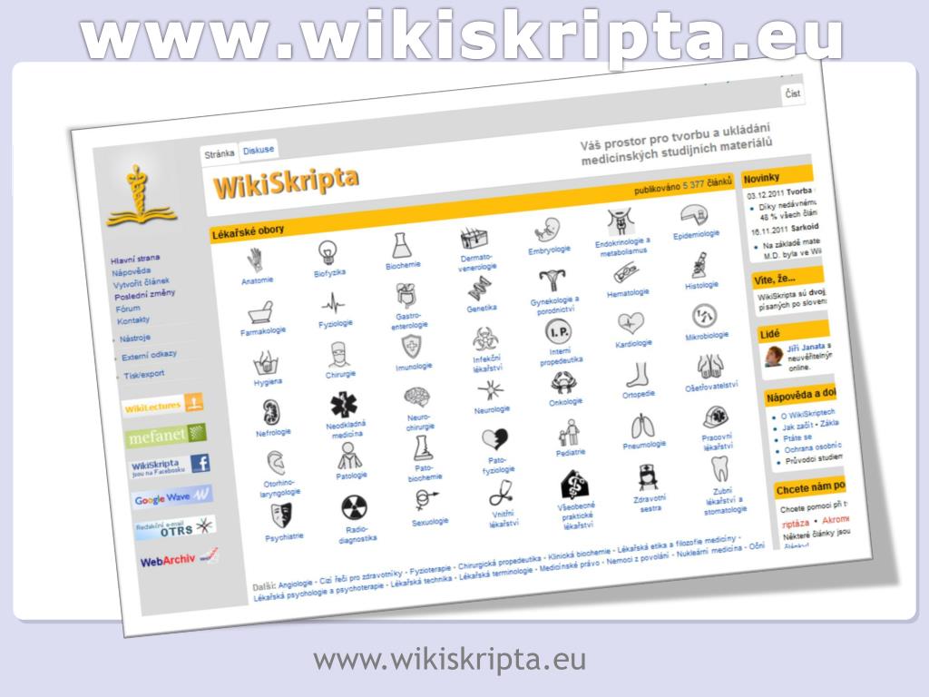 PPT - WikiSkripta otevřený projekt v medicínském vzdělávání PowerPoint ...