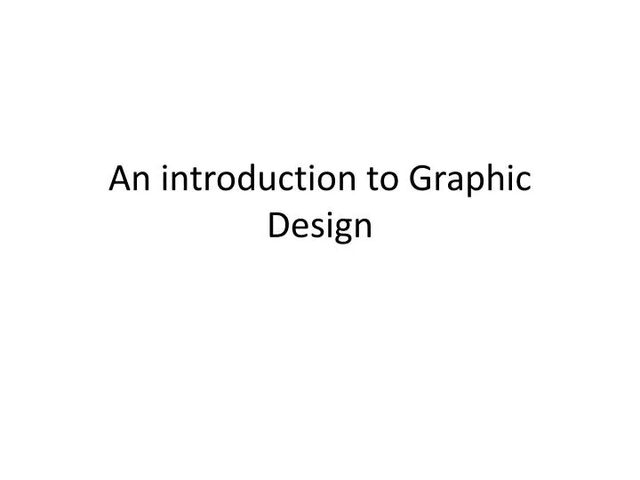 intro to graphic design presentation