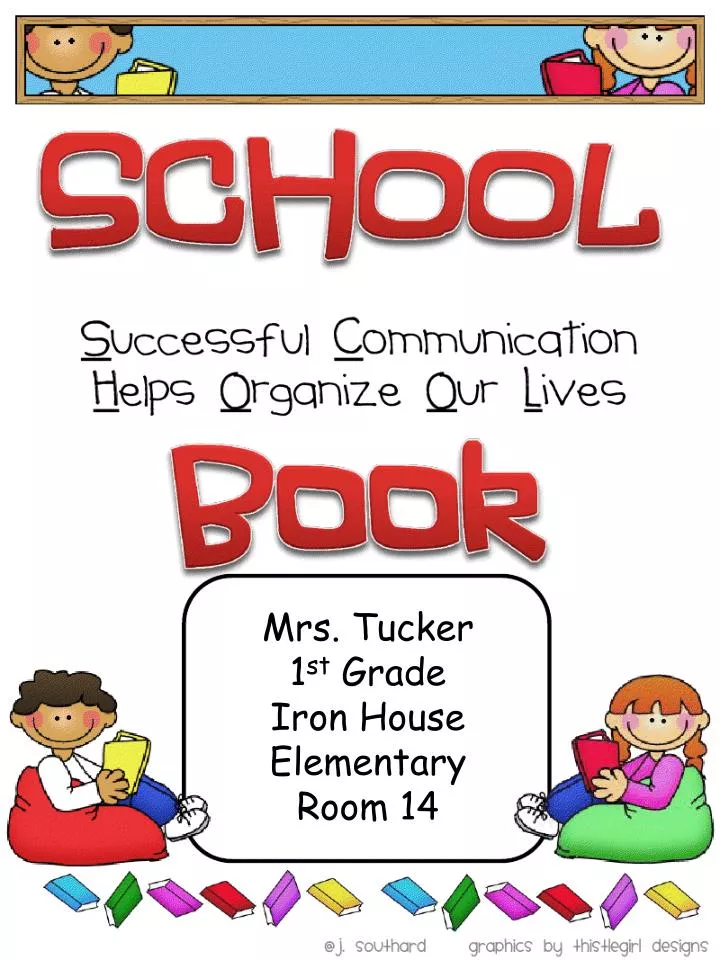 PPT Mrs. Tucker 1 st Grade Iron House Elementary Room 14 PowerPoint
