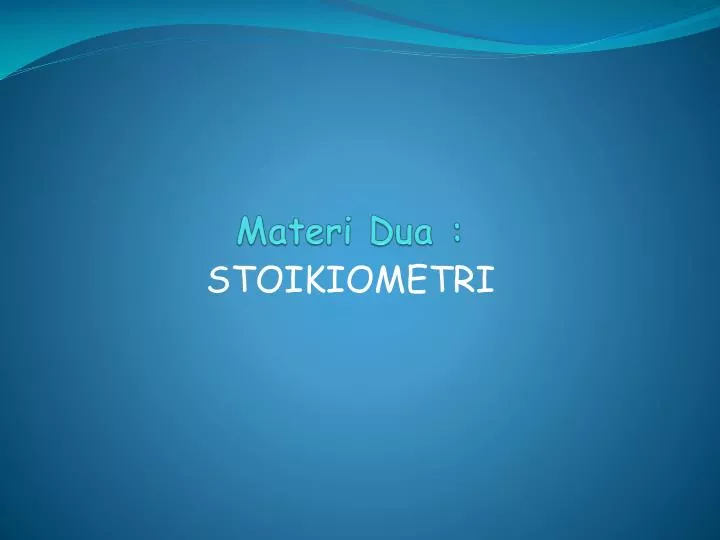 PPT - Materi Dua : PowerPoint Presentation, free download - ID:3240076