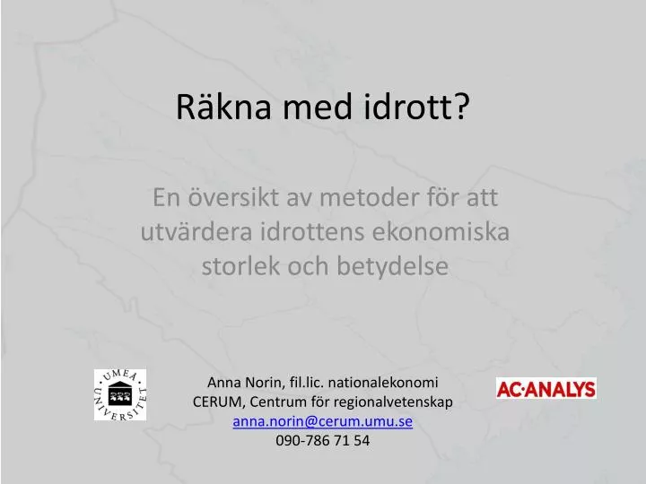 PPT - Räkna Med Idrott? PowerPoint Presentation, Free Download - ID:3241450