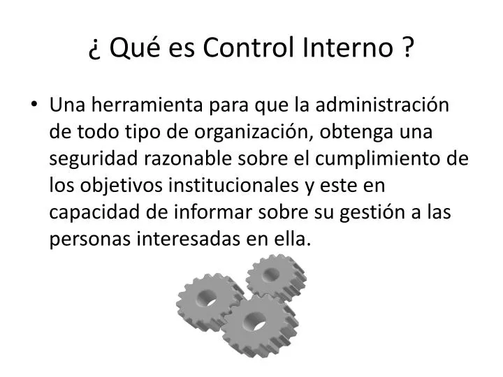 Rayo boleto Jabón PPT - ¿ Qué es Control Interno ? PowerPoint Presentation, free ...