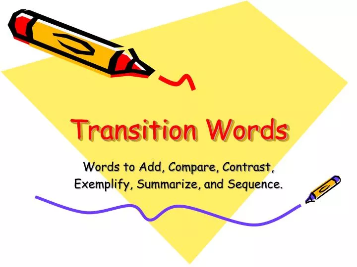 transition words for powerpoint presentation
