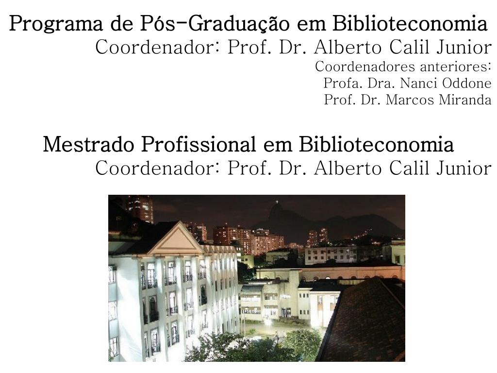 PPT - O Programa de Pós-Graduação em Biblioteconomia da UNIRIO ...