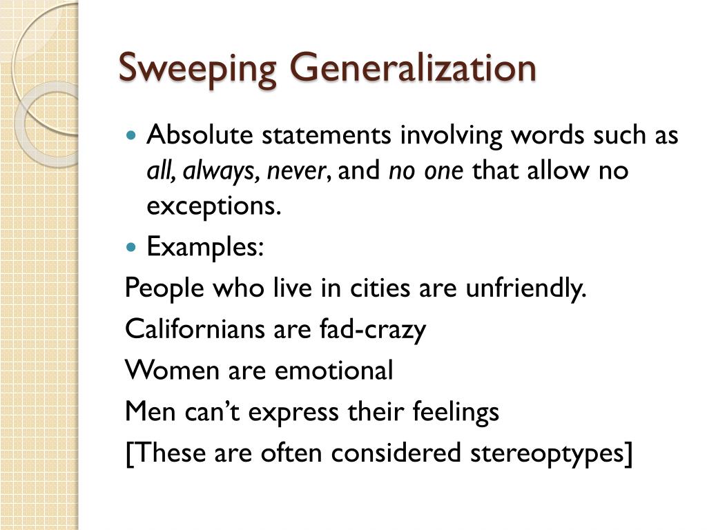 hasty generalization examples