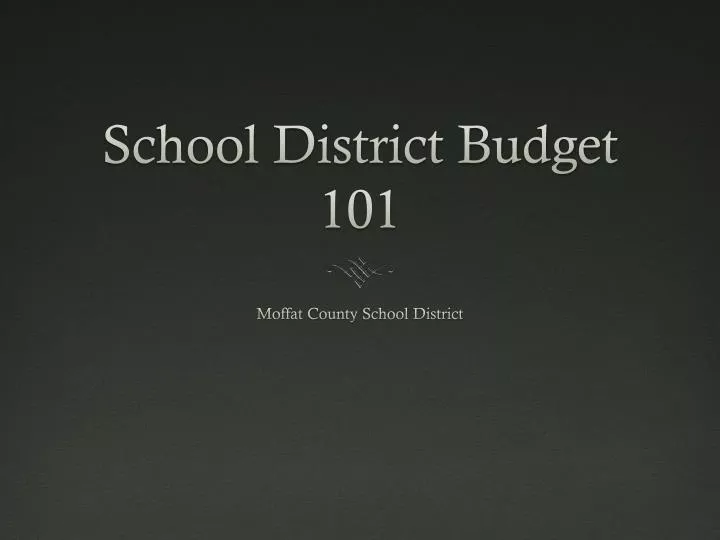 school district budget 101 n.