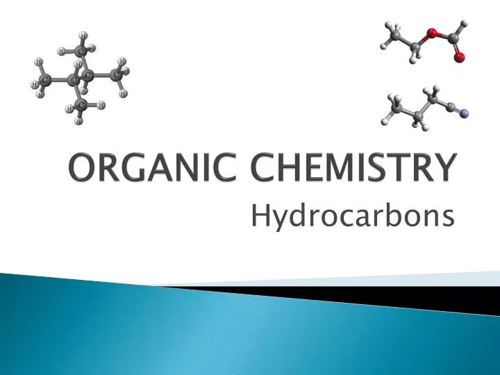 PPT - ORGANIC CHEMISTRY PowerPoint Presentation, free download - ID:3249585