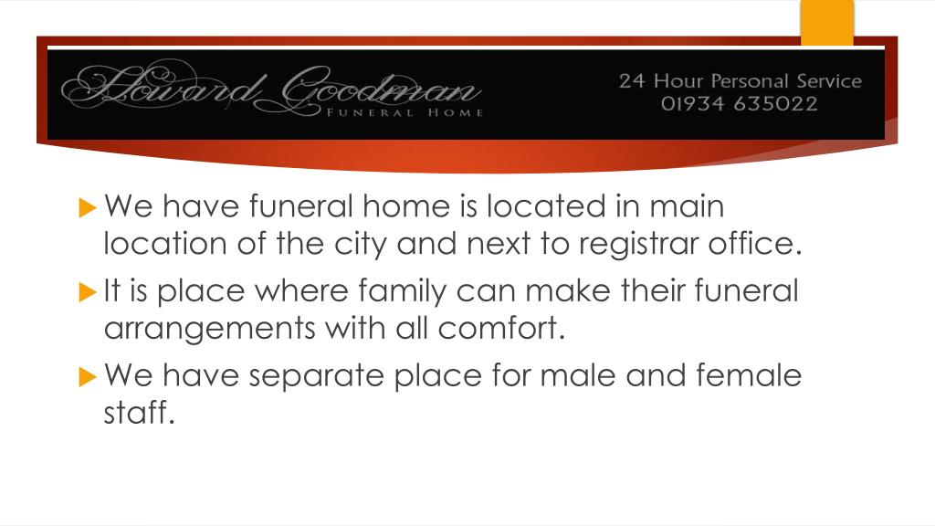 PPT Hire the Best Funeral Directors of WestonsuperMare, UK PowerPoint Presentation ID3250006