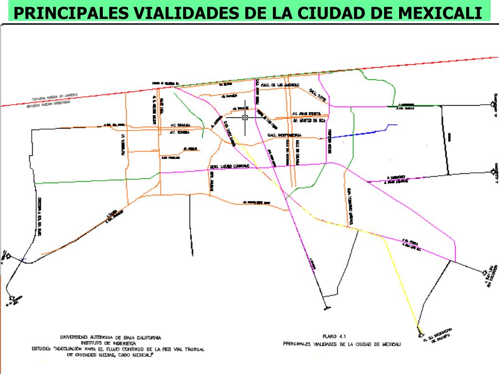 PPT - “ADECUACIÓN DE LA RED VIAL PRINCIPAL DE MEXICALI PARA UNA
