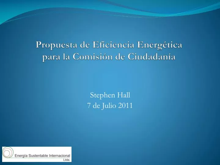 PPT - Propuesta De Eficiencia Energética Para La Comisión De Ciudadanía ...