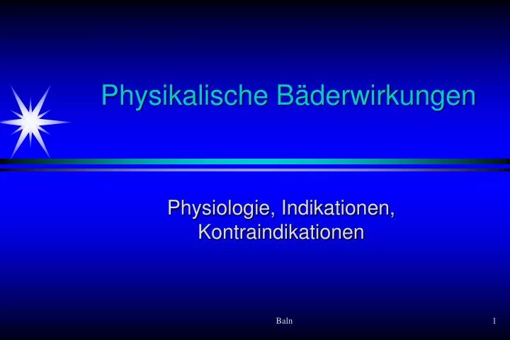 PPT - Physikalische Bäderwirkungen PowerPoint Presentation, Free ...