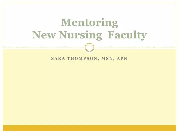 mentoring new nursing faculty n.