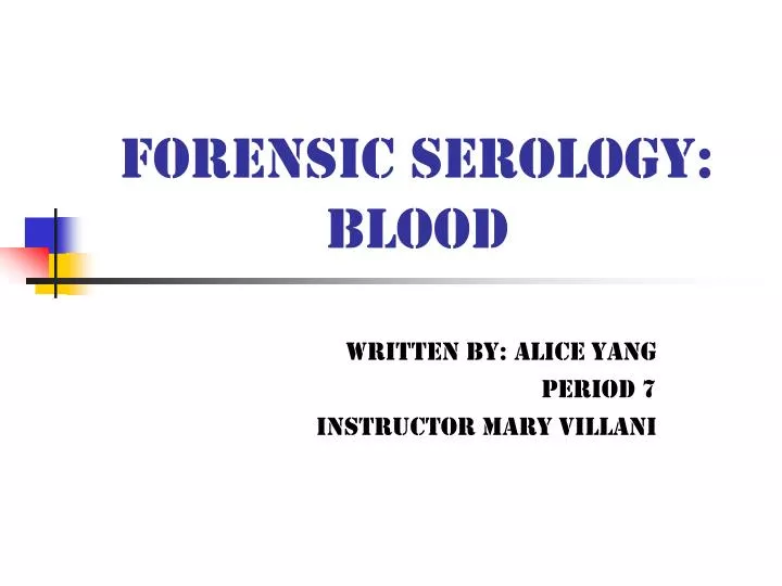 forensic serology blood n.