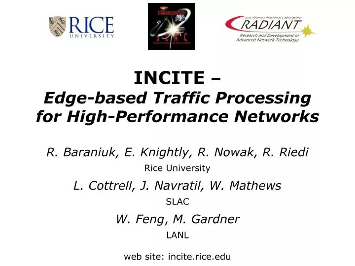 incite edge based traffic processing for high performance networks n.