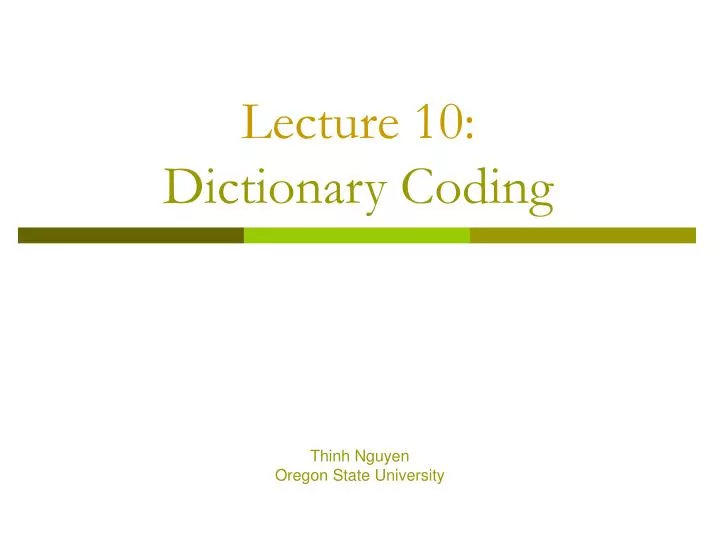 PPT - Lecture 10: Dictionary Coding PowerPoint Presentation, free ... image.