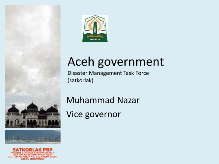 aceh government disaster management task force satkorlak n.