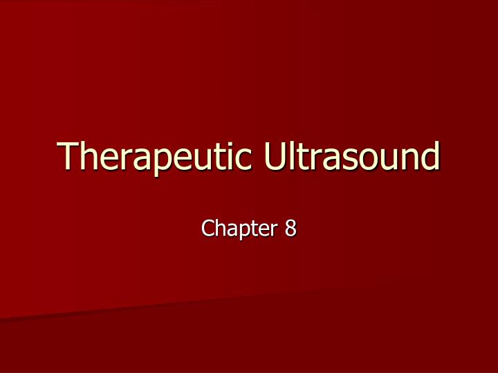 ppt-therapeutic-ultrasound-powerpoint-presentation-free-download