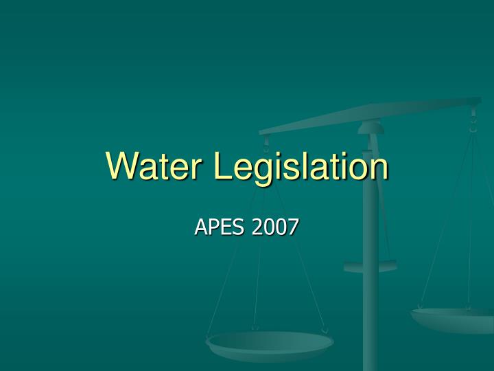 PPT Water Legislation PowerPoint Presentation, free download ID3263946