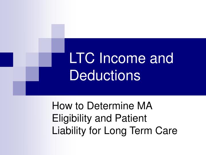 PPT LTC and Deductions PowerPoint Presentation, free download