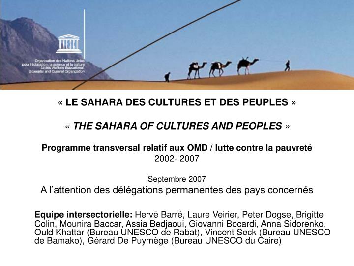 PPT - « LE SAHARA DES CULTURES ET DES PEUPLES » « THE SAHARA OF ...