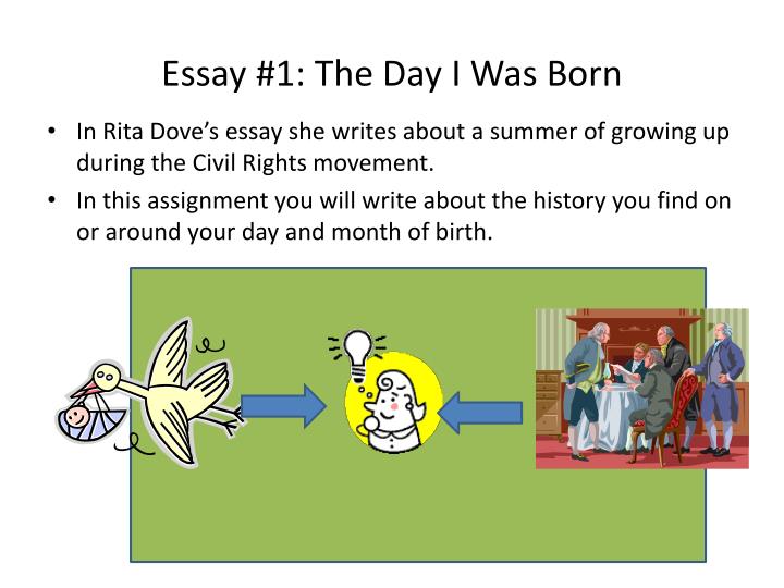 what happened on the day i was born essay