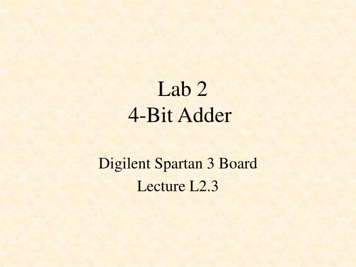 lab 2 4 bit adder n.
