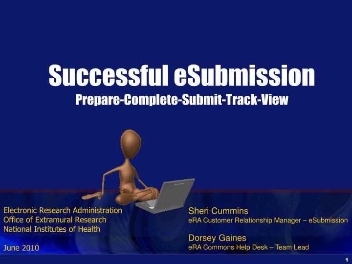 Ppt Successful Esubmission Prepare Complete Submit Track View