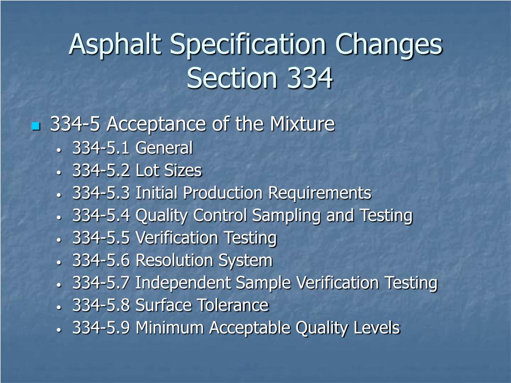 PPT - Asphalt Specification Changes July 2005 PowerPoint ...