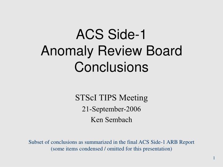acs side 1 anomaly review board conclusions n.