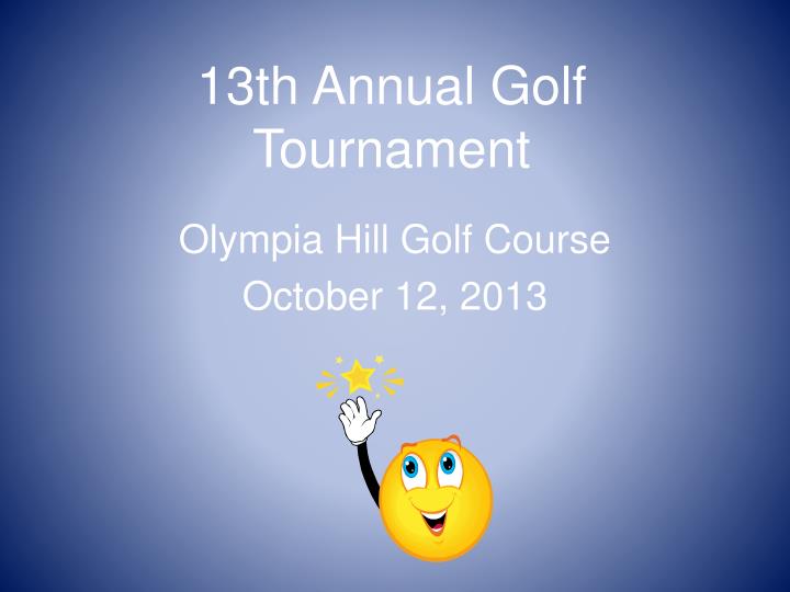 13th annual golf tournament n.
