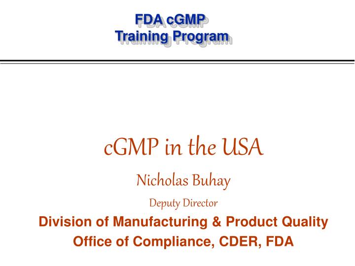 PPT FDA cGMP Training Program PowerPoint Presentation, free download
