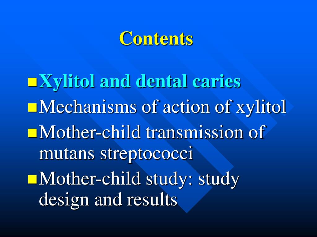 PPT Prevention of motherchild transmission of mutans streptococci with xylitol PowerPoint