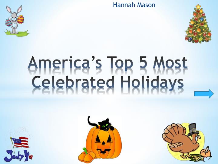 PPT America s Top 5 Most Celebrated Holidays PowerPoint Presentation 