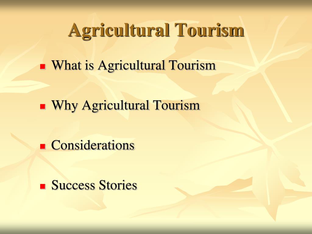 agriculture tourism definition