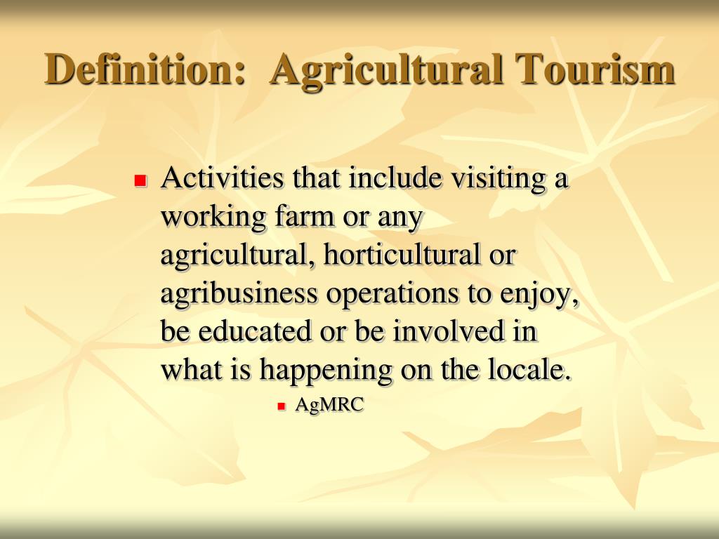 define agricultural tourism