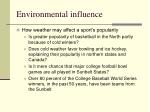 environmental influence1